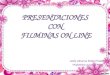 Presentacion con filminas on line