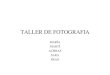 Taller fotografia - Grup Maria 4t B