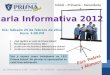 Prisma School - Charla Informativa 2012