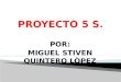 Proyecto 5 s MIGUEL STIVEN QUINTERO