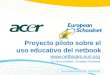 Proyecto piloto sobre el uso educativo del netbook (España)