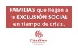 Las familias en exclusión social en tiempos de crisis