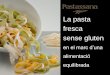 Pasta fresca sense gluten Pastassana Erre de Vic, 1952