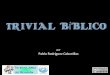 Trivial Biblico