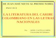 La literatura del Caribe colombiano en las letras nacionales (de Juan José Nieto al premio Nobel)_Parte 2 de 2