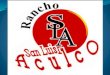 Rancho San Luis Aculco