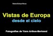 Europa desde el_cielo- Roberto Enrique Rincon