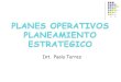 Planes Operativos. Planeamiento EstratéGico Pao