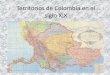 Territorios de colombia en el siglo xix