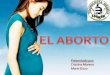 EL ABORTO BY: MARIO GAZO & CRISTINA MORENO