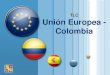 TLC COLOMBIA UNION EUROPEA