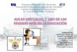 Presentacion de aulas Virtuales