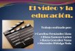 El vídeo y la educación