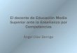 El docente de_ensenanza_media_superior_en_la_ensenanza_por_competencias
