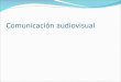Comunicacion audiovisual  19/10(97 2003)