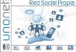 Red Social Propia Unonet - Un activo para su Compañía