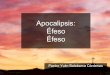 Apocalipsis: Mensaje a la Iglesia de Éfeso