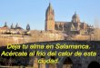Acércate a Salamanca