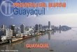 Diapositivas de la ciudad de guayaquil