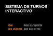 Sistema de turnos interactivo para el servicio de salud de Argentina