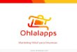App Marketing para Empresas - Ohlalapps - Acciones de marketing de bajo coste que una empresa puede realizar para promocionar su App Móvil