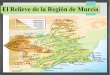 El Relieve de la Región de Murcia - Antonio Peñalver