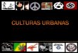 Culturas y subculturas