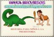 Historia para niños 1  la prehistoria