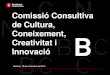 SSTG Comissió Consultiva Cultura, Coneixement, Creativitat i Innovació Novembre 2014