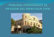 Tribunal Permanente de Revisión del Mercosur