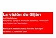 PdF Europe 2009: La visión de Gijón