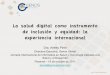 La salud digital como instrumento de inclusión y equidad: la experiencia internacional