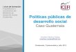 Políticas Públicas de Desarrollo Social. Caso Guatemala / Jonathan Menkos Zeissig – Instituto Centroamericano de Estudios Fiscales