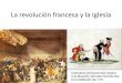 21. la revolución francesa y la iglesia