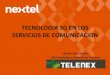 Tecnologia 3 g en los servicios de comunicación