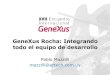 GeneXus Rocha: integrando todo el Equipo de Desarrollo