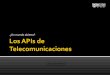 Los APIs De Telecomunicaciones