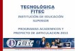 Presentacion programas tecnológica fitec y modelo de articulación