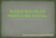 Redes sociales problema social