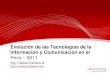 Evolución TIC Perú - 2011