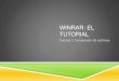WinRAR: El tutorial. Tutorial I: Compresión de archivos