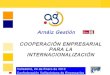Jornada Internacionalización CVE: COOPERACIÓN EMPRESARIAL PARA LA INTERNACIONALIZACIÓN