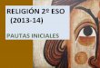 Presentación Religión Católica 2º ESO (curso 2013-14)
