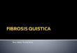 Clase 8 Fibrosis Quistica