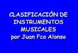 Clasificacion de los instrumentos musicales