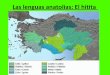 Lenguas IE del grupo anatolio: el Hitita
