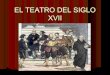 Teatro siglo XVII. Características, Lope y Calderón