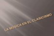 La música en el clasicismo