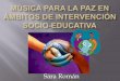 Música para la paz en ámbitos de intervención socio educativa (16-12-2013)