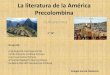 La literatura de la américa precolombina-Incas